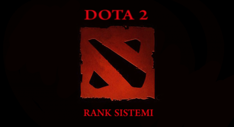 DOTA 2 Ranked Sistemi