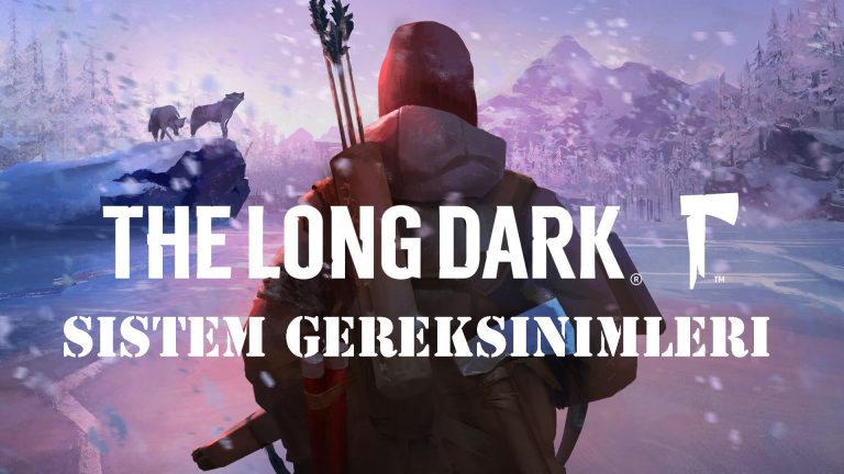 The Long Dark Map (Haritası)