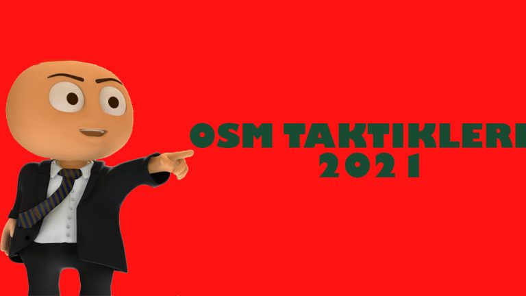 OSM Yenilmezlik Taktiği 2024