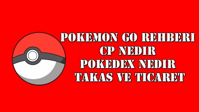 Pokemon Go Rehberi