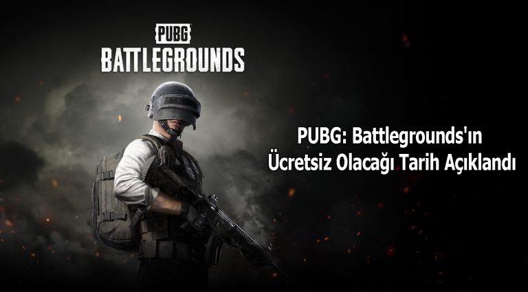 PUBG: Battlegrounds’ın Ücretsiz Olacağı Tarih Açıklandı