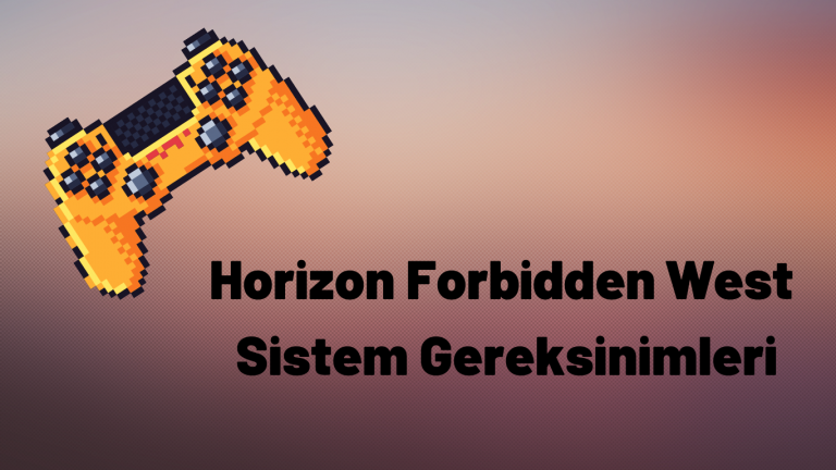 Horizon Forbidden West Sistem Gereksinimleri