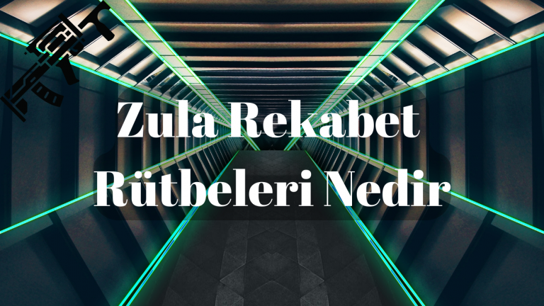 Zula Rekabet Rütbeleri Nedir
