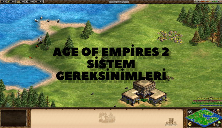 Age of Empires 2 Sistem Gereksinimleri