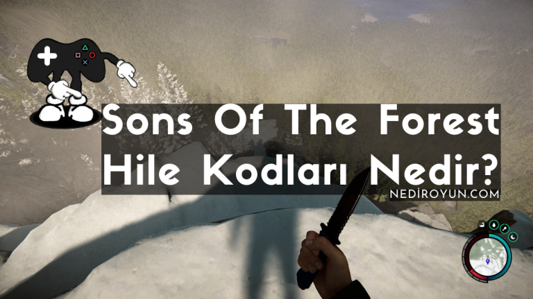Sons Of The Forest Hile Kodları Nedir?
